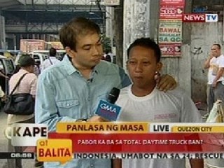 KB: Panlasa ng Masa: Pabor ka ba sa total daytime truck ban?