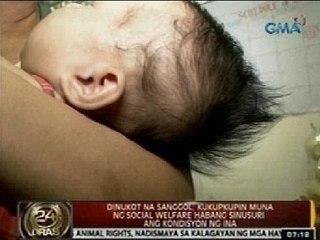 Dinukot na sanggol, kukupkupin muna ng social welfare habang sinusuri ang kondisyon ng ina