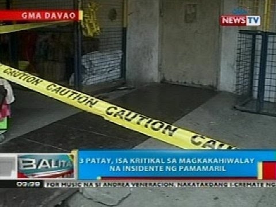 BP: 3 patay, isa kritikal sa magkakahiwalay na insidente ng pamamaril sa Davao City