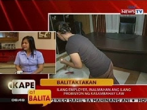 KB: Balitaktakan: Ilang employer, inalmahan ang ilang probisyon ng Kasambahay Law