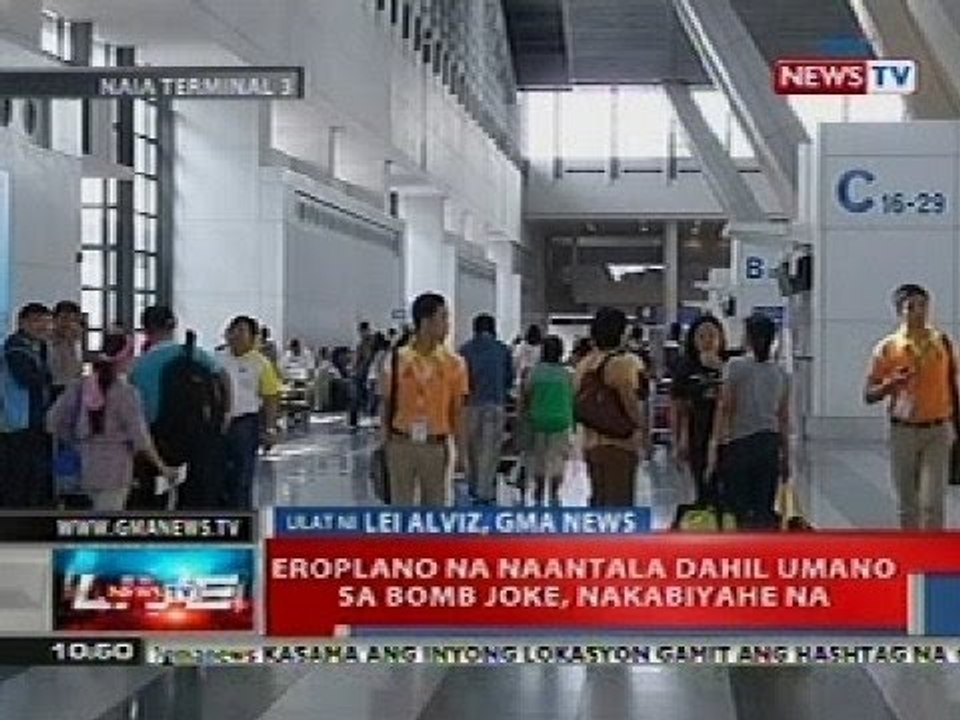 NTL: Eroplano na naantala dahil sa bomb joke sa NAIA 3, nakabiyahe na