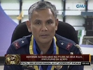 24 Oras: Reporma sa panlabas na itsura ng mga pulis, ipatutupad sa NCRPO