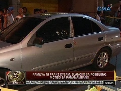 24 Oras: Pamilya ni Franz Dysam, blangko sa posibleng motibo sa pananambang