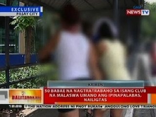 BT: 50 babae na nagtratabahao sa isang club sa Pasay na malaswa ang ipinapalabas, nailigtas