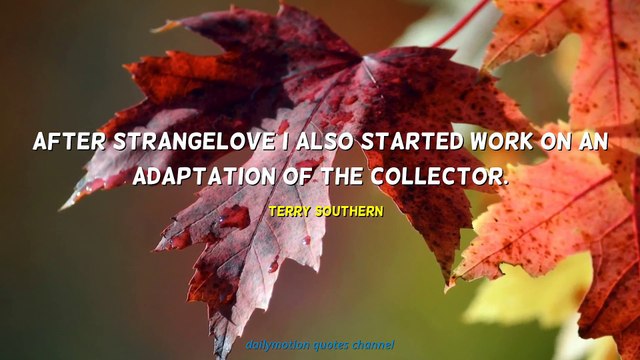 Terry Southern Quotes #1