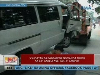 UB: 5 sugatan sa pagsalpok ng van sa truck sa C.P. Garcia Ave. sa U.P. campus