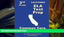 Epub  California 3rd Grade ELA Test Prep: Common Core Learning Standards Trial Ebook