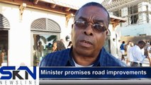 Minister promises road improvements
