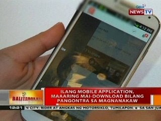 BT: Ilang mobile application, maaaring mai-download bilang pangontra sa magnanakaw