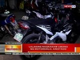 BT: Lalaking nagnakaw umano ng motorsiklo, arestado