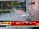 BT: Ilang gustong tumigil sa paninigarilyo gumagamit ng e-cigarette