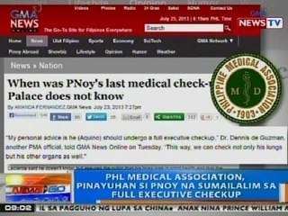 NTG: PHL Medical Association, pinayuhan si PNoy na sumailalim sa full executive checkup