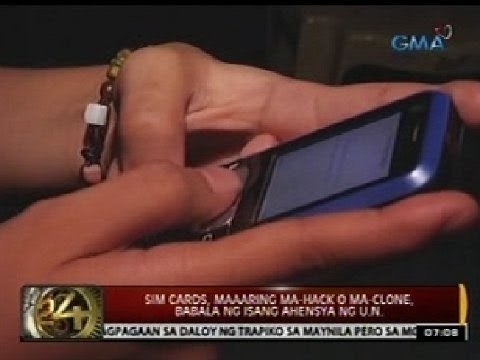 24 Oras: Sim cards, maaring ma-hack o ma-clone, babala ng isang ahensya ng U.N.