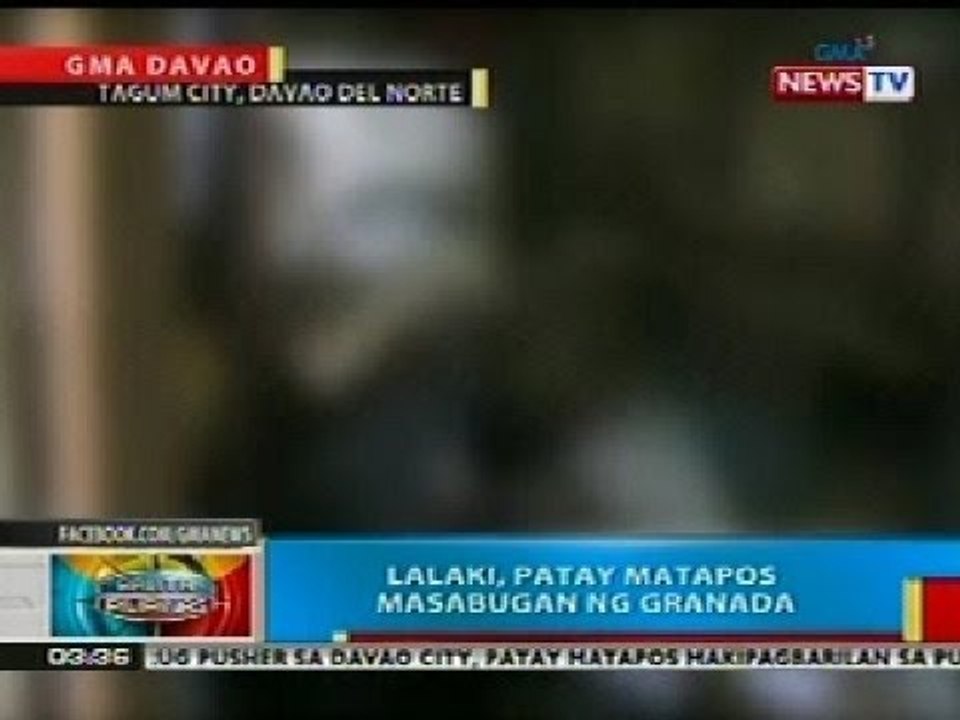 BP: Lalaki sa Tagum City, Davao del Norte, patay matapos masabugan ng granada