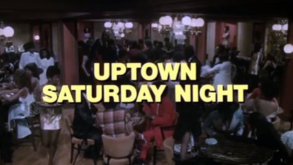 UPTOWN SATURDAY NIGHT (1974) Trailer