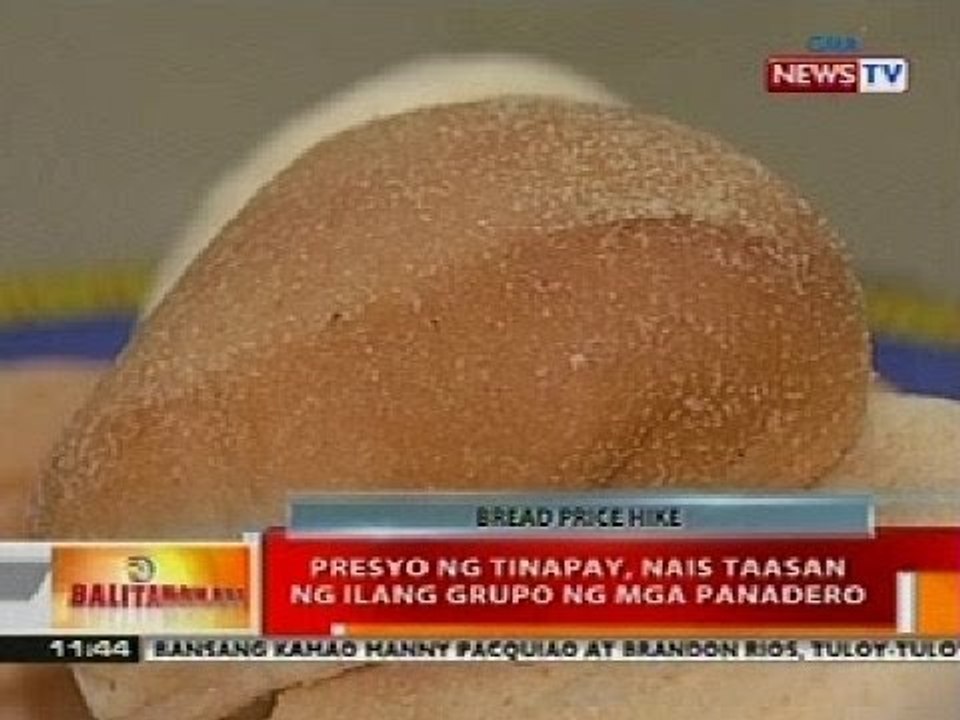 BT: Presyo ng tinapay, nais taasan ng ilang grupo ng mga panadero