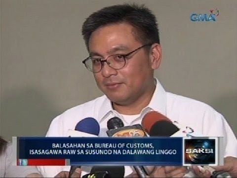 Saksi: Balasahan sa Bureau of Customs, isasagawa raw sa susunod na dalawang linggo