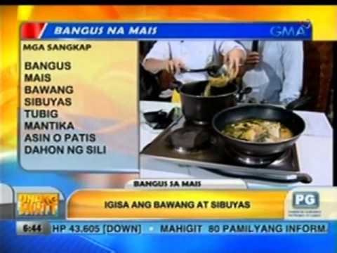 Unang Hirit: Kitchen Hirit: Bangus sa Mais