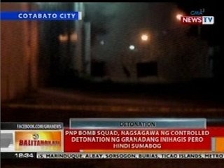 BT: PNP Bomb Squad, nagsagawa ng controlled detonation ng granadang hindi sumabog sa Cotabato