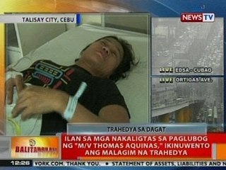 BT: Ilan sa mga nakaligtas sa pagblubog ng 'M/V Thomas Aquinas,' ikinuwento ang malagim na trahedya