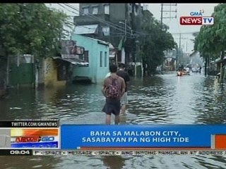NTG: Baha sa Malabon City, sasabayan pa ng high tide