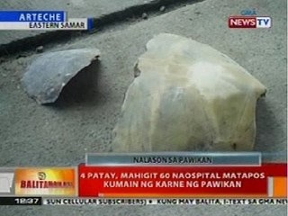 下载视频: BT: 4 patay sa Eastern Samar, mahigit 60 naospital nang kumain ng karne ng pawikan