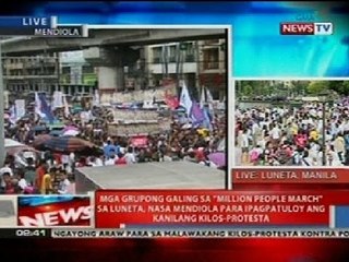 NTL: Mga grupong galing sa 'Million People March' sa Luneta, nasa Mendiola na