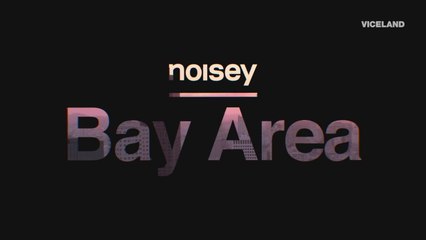 Viceland Presents Noisey Se.2Ep.1 "Bay Area" starring G-Eazy & E-40