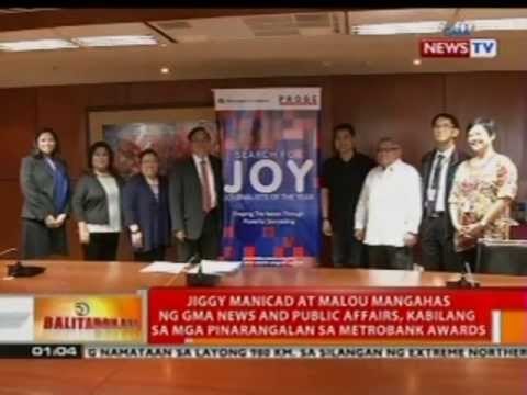 BT: Jiggy Manicad at Malou Mangahas, kabilang sa mga pinarangalan sa Metrobank Awards