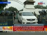 BT: Mahigpit na seguridad, ipinapatupad sa Fort Sto. Domingo, Laguna