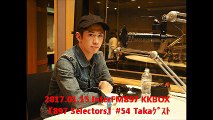 2017.01.15 InterFM897 KKBOX『897 Selectors』#54 Takaｹﾞｽﾄ