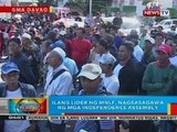 BP: Ilang lider ng MNLF, nagsasagawa ng mga independence assembly sa Davao City