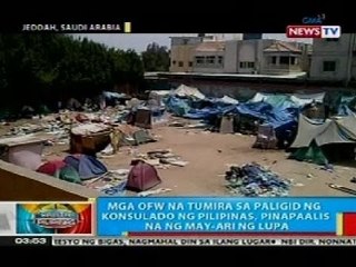 BP: Mga OFW na tumira sa paligid ng konsulado ng Pilipinas sa Jeddah, Saudi Arabia, pinapaalis na