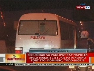 BT: Seguridad sa paglipat kay Napoles, todo-higpit