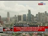 QRT: Pilipinas, umangat sa ika-59 na pwesto sa global competitiveness report ng World Economic Forum