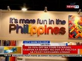 BT: 50-70% off na tour packages, tampok sa exhibit ng DOT at PHILTOA sa Pasay hanggang Linggo