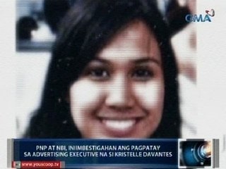 Saksi: Pagpatay sa advertising executive na si Kristelle Davantes, iniimbestigahan na ng PNP at NBI