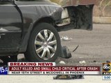 Man killed, child in critical condition after PHX car crash