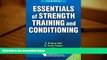 Read Online  Essentials of Strength Training and Conditioning 4th Edition With Web Resource Trial