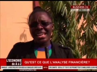 Business 24 L'économie de A  à Z  : qu'est ce qu'une analyse financière ?