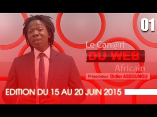 Le Canari du Web Africain / Edition du 15 au 20 juin 2015