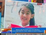 NTG: Magulang ng rape-slay victim na si Stephanie Kristel Elba, pabor sa death penalty