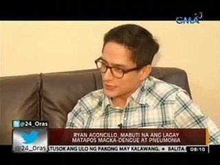 24 Oras: Ryan Agoncillo, mabuti na ang lagay matapos magka-dengue at pneumonia