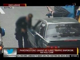 24 Oras: Pangongotong umano ng ilang traffic enforcer, na-hulicam