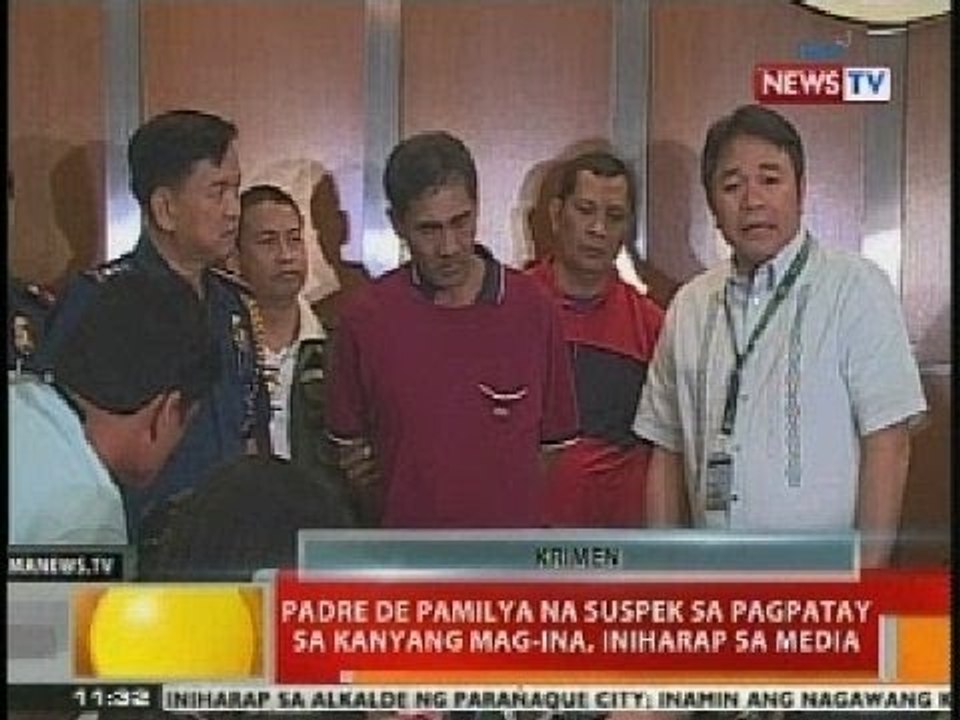 BT: Padre de pamilya na suspek sa pagpatay sa kanyang mag-ina, iniharap na sa media