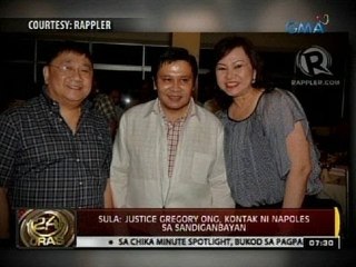24 Oras: Sula: Justice Gregory Ong, kontak ni Napoles sa Sandiganbayan