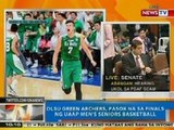 NTG: DLSU Green Archers, pasok na sa finals ng UAAP Men's Seniors Basketball