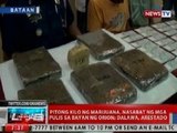NTVL: 7 kilo ng marijuana, nasabat ng mga pulis sa bayan ng Orion, Bataan; 2, arestado