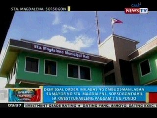 BP: Dismissal order, inilabas ng Ombudsman laban sa mayor ng Sta. Magdalena, Sorsogon