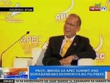 NTG: PNoy, ibinida sa APEC Summit ang gumagandang ekonomiya ng Pilipinas